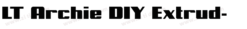 LT Archie DIY Extrud字体转换